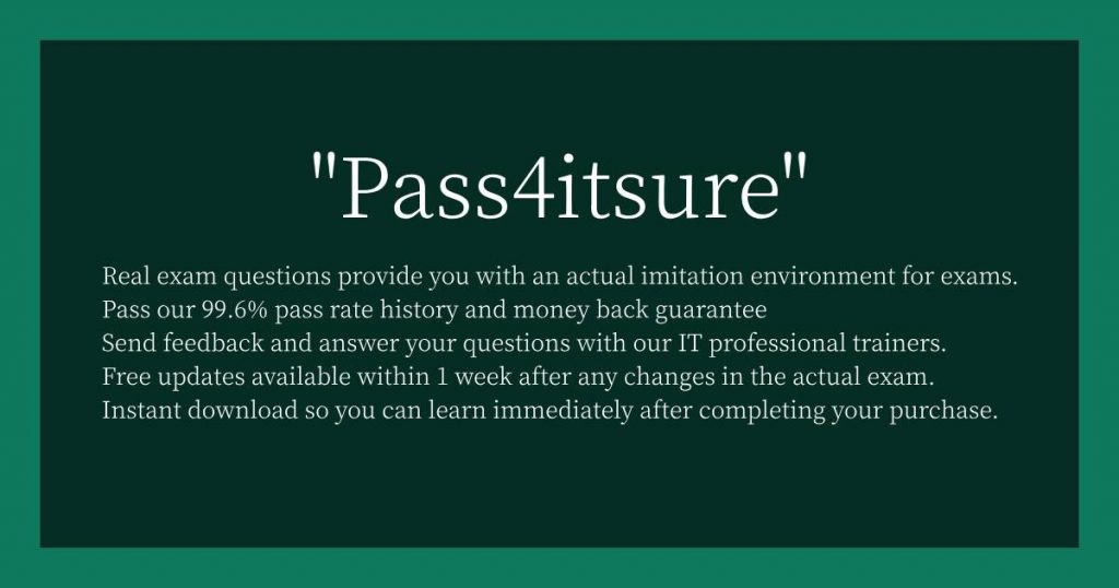 Pass4itsure-Reason-for-selection